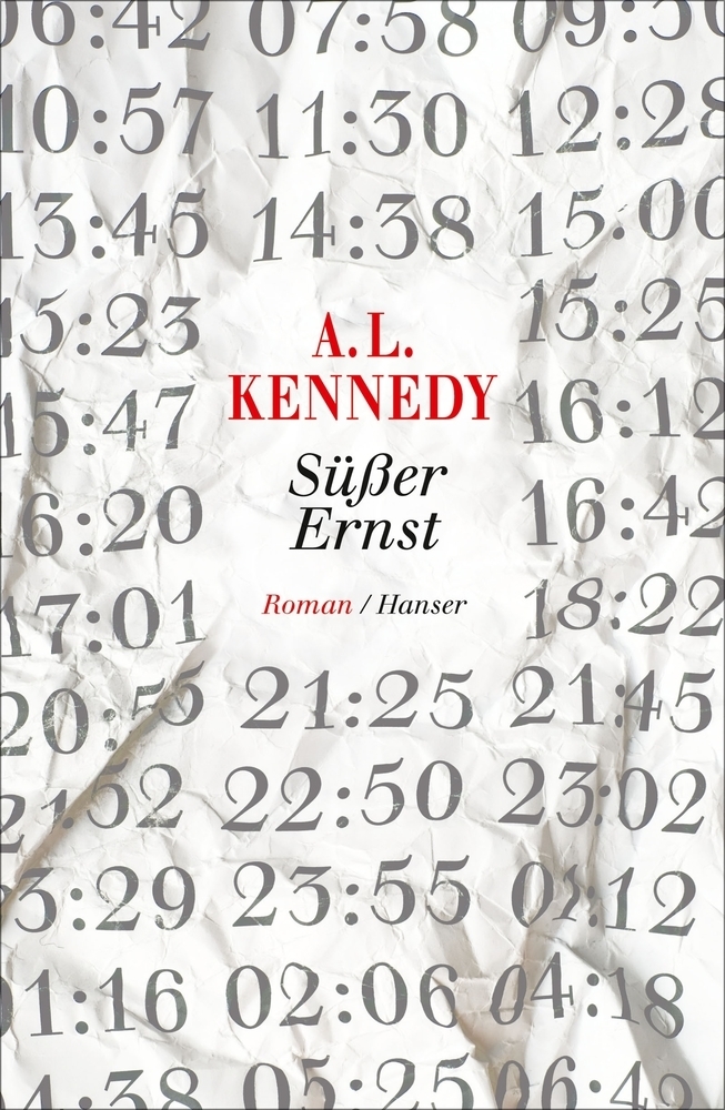 Cover: 9783446260023 | Süßer Ernst | Roman | A. L. Kennedy | Buch | 2018 | Hanser