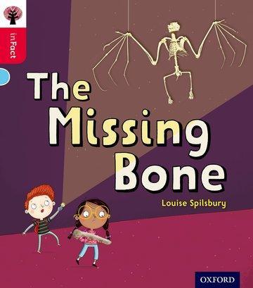 Cover: 9780198371038 | Oxford Reading Tree inFact: Oxford Level 4: The Missing Bone | Buch