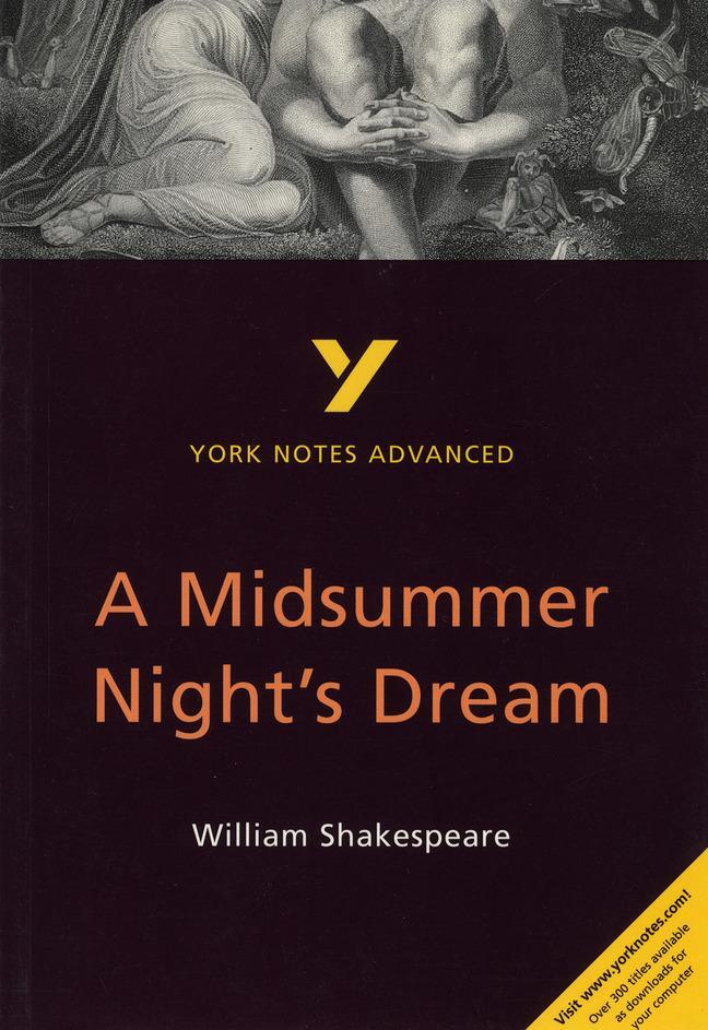 Cover: 9780582424487 | A Midsummer Night's Dream: York Notes Advanced | Michael Sherborne