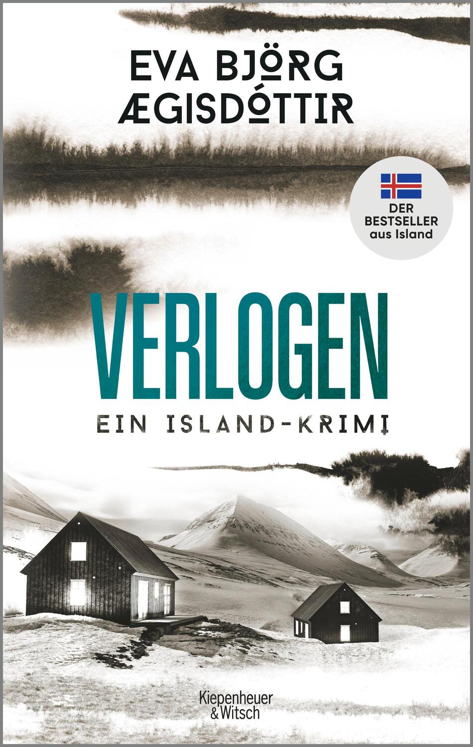 Cover: 9783462002966 | Verlogen | Ein Island-Krimi | Eva Björg Ægisdóttir | Taschenbuch