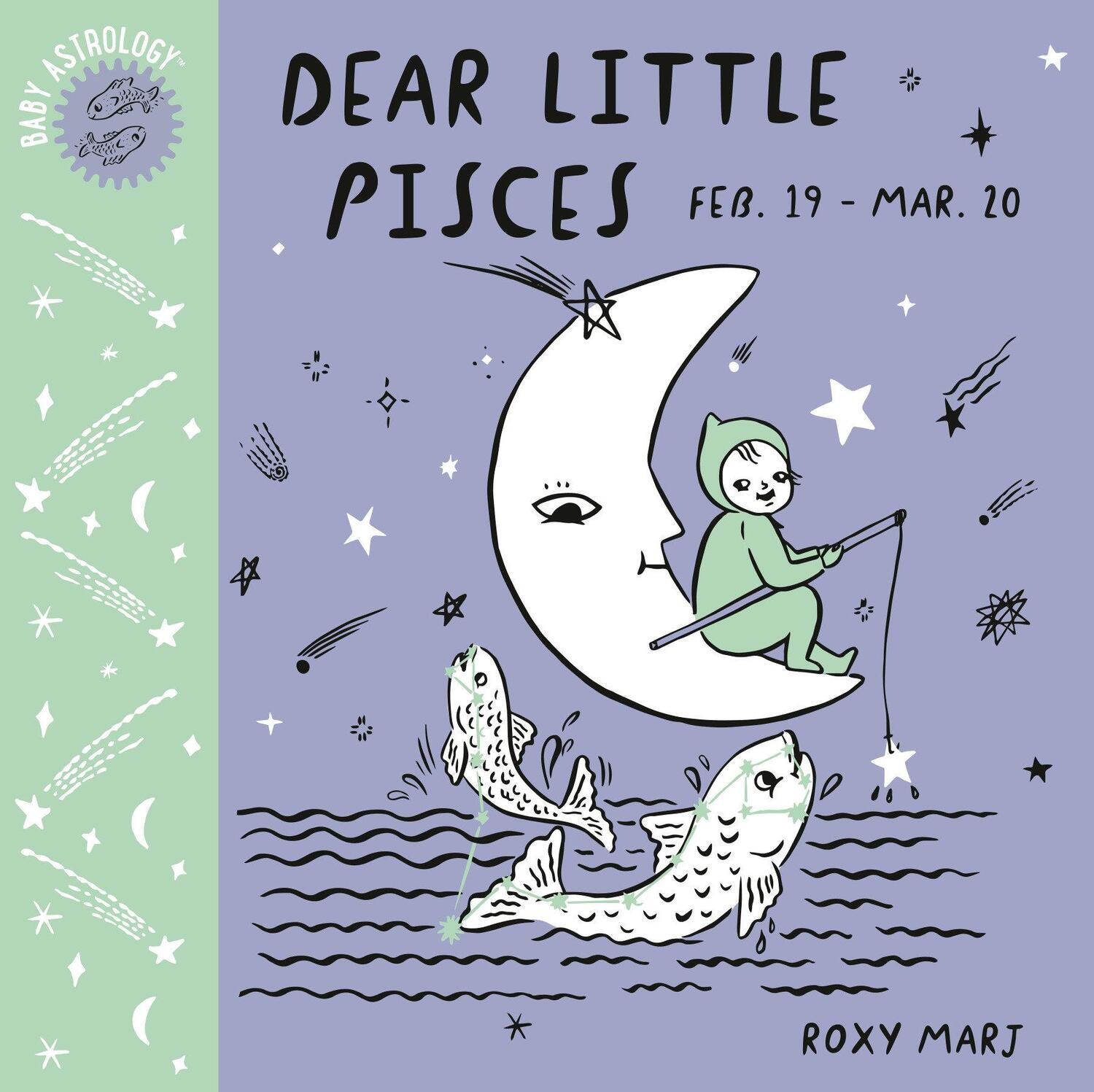Cover: 9781984895295 | Baby Astrology: Dear Little Pisces | Roxy Marj | Buch | Englisch