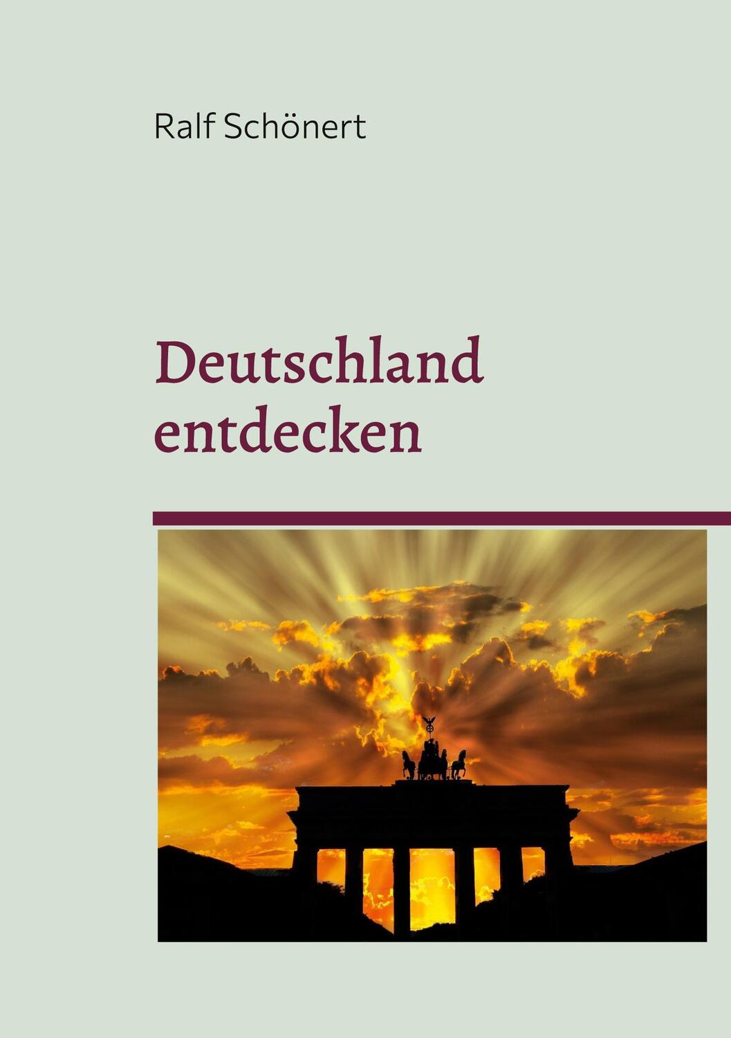 Cover: 9783756881284 | Deutschland entdecken | Eine Reise durch Kultur und Geschichte | Buch