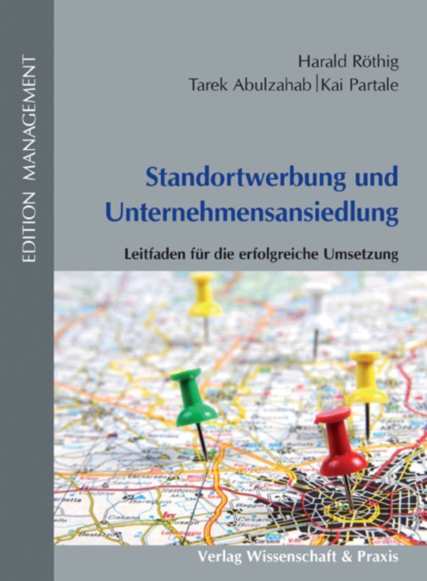 Cover: 9783896735584 | Standortwerbung und Unternehmensansiedlung. | Harald Röthig (u. a.)