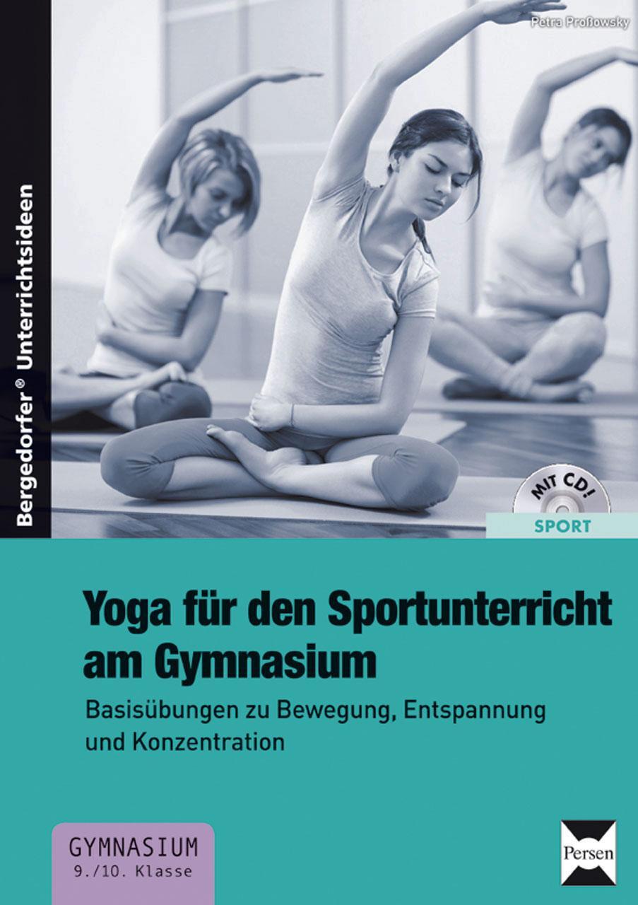 Cover: 9783403233510 | Yoga für den Sportunterricht am Gymnasium | Petra Proßowsky | Buch