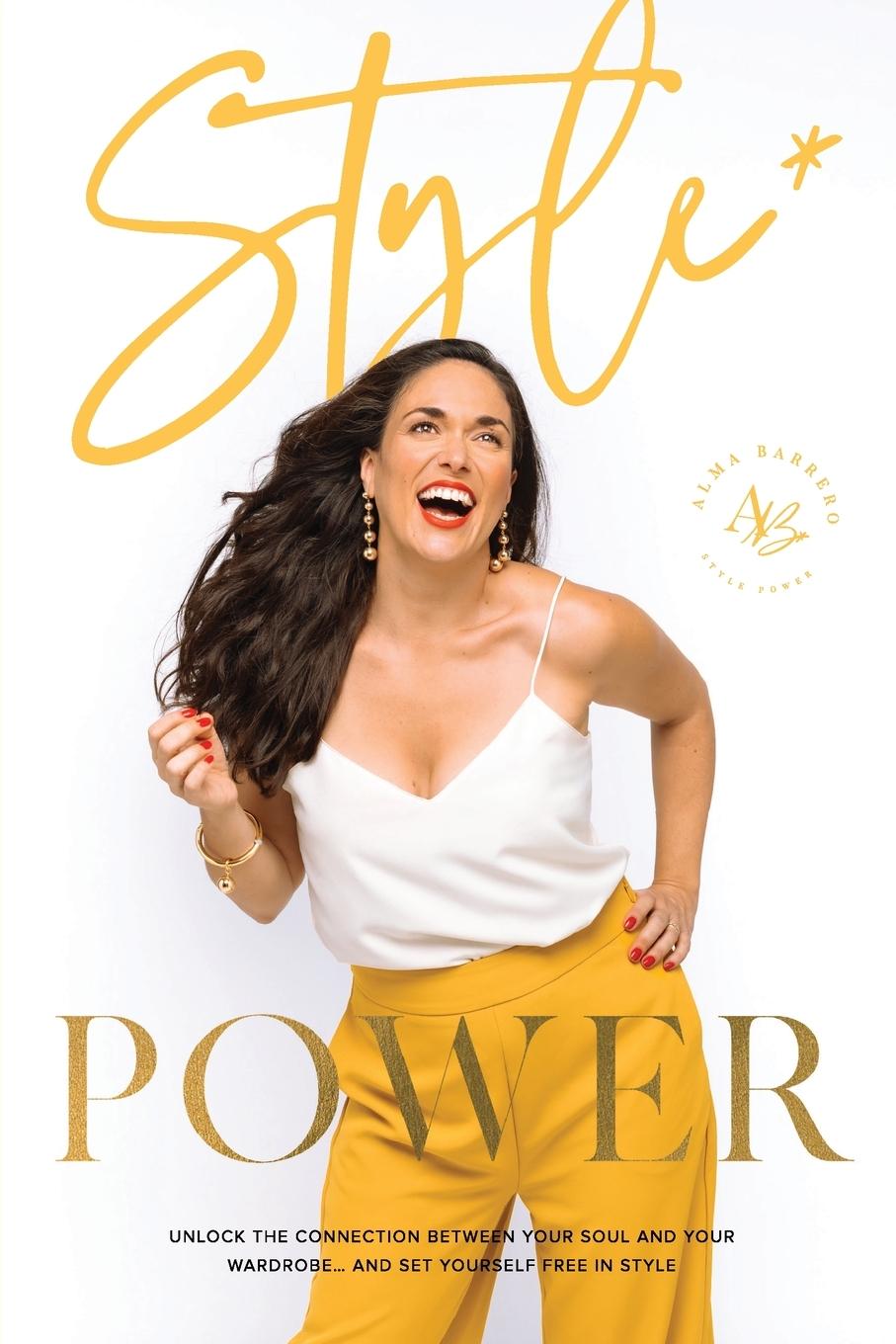 Cover: 9780645160505 | Style Power | Alma Barrero | Taschenbuch | Englisch | 2021