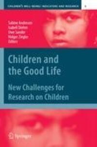 Cover: 9789400733527 | Children and the Good Life | New Challenges for Research on Children
