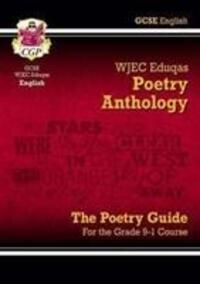 Cover: 9781782943631 | New GCSE English WJEC Eduqas Anthology Poetry Guide includes Online...
