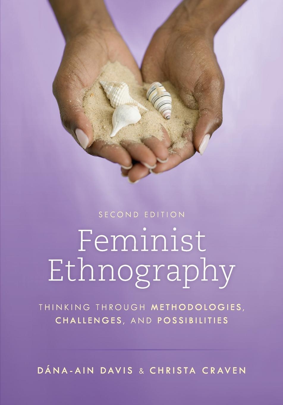 Cover: 9781538129807 | Feminist Ethnography | Dána-Ain Davis (u. a.) | Taschenbuch | 2022