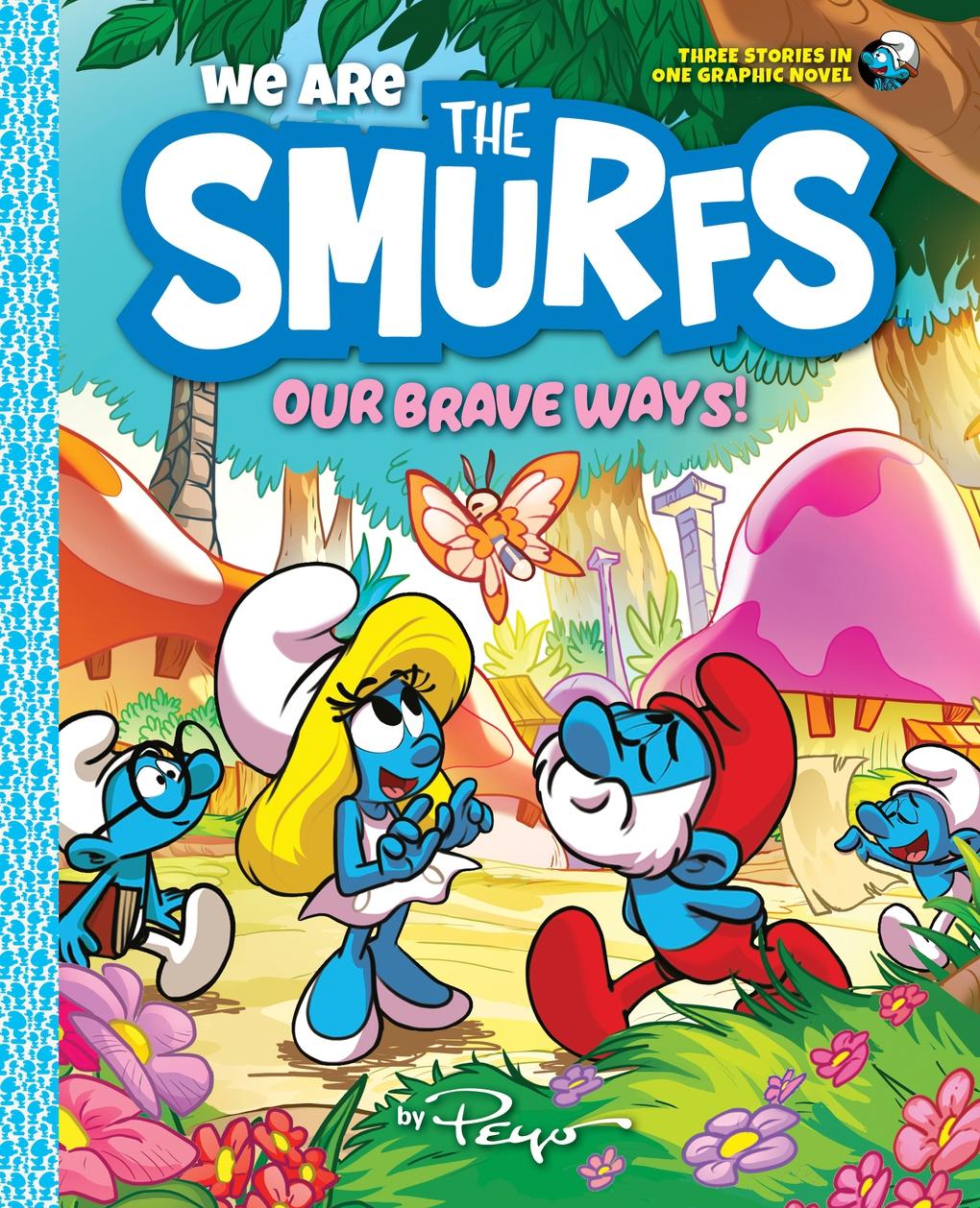 Cover: 9781419771033 | We Are the Smurfs: Our Brave Ways! | A Graphic Novel | Peyo | Buch