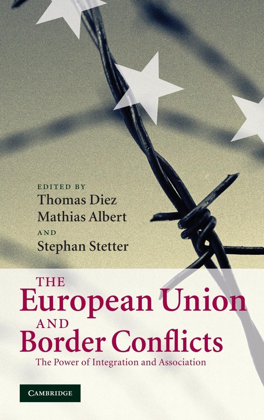 Cover: 9780521882965 | The European Union and Border Conflicts | Stephan Stetter | Buch