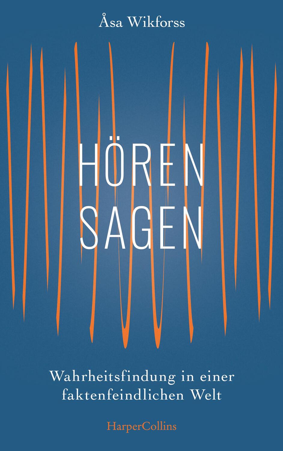 Cover: 9783749901098 | Hörensagen - Wahrheitsfindung in einer faktenfeindlichen Welt | Buch