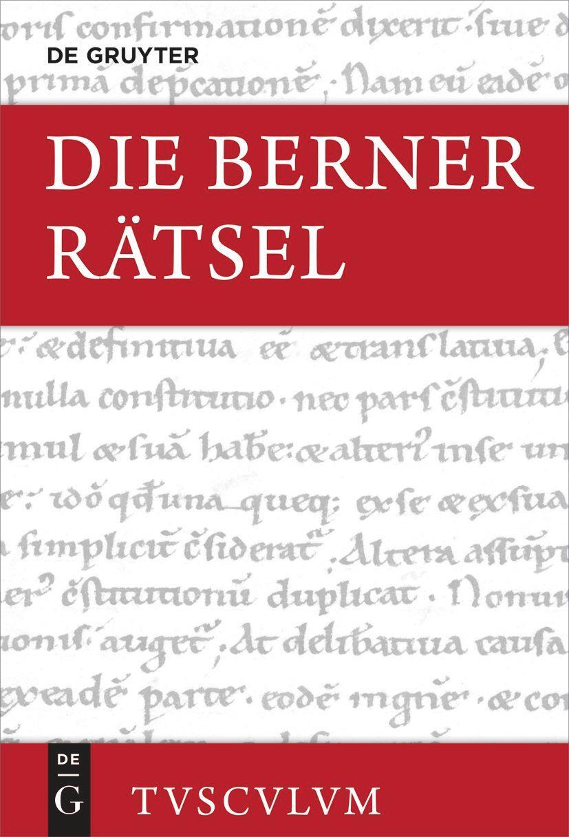 Cover: 9783111333076 | Die Berner Rätsel / Aenigmata Bernensia | Lateinisch - deutsch | Buch