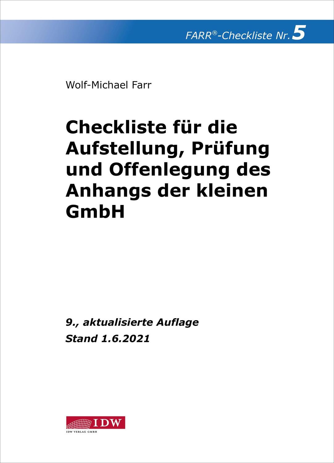 Cover: 9783802125805 | Checkliste 5 (Anhang der kleinen GmbH) | Wolf-Michael Farr | Buch