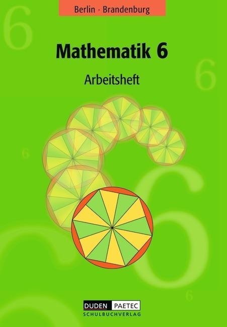 Cover: 9783898182249 | Duden Mathematik - Sekundarstufe I - Berlin und Brandenburg - 6....