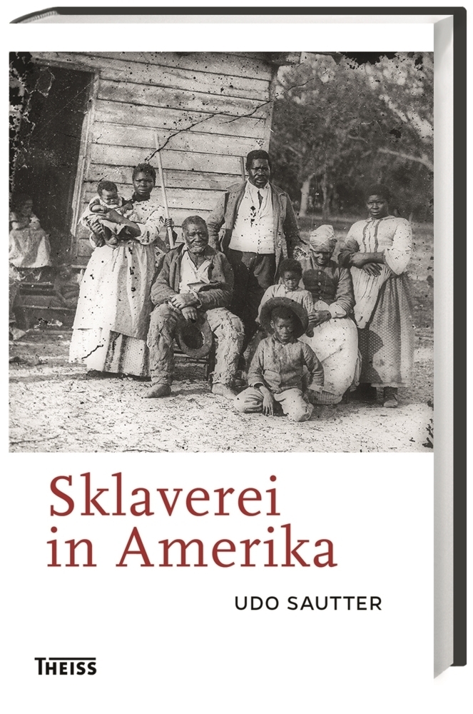 Cover: 9783806228960 | Sklaverei in Amerika | Udo Sautter | Buch | 160 S. | Deutsch | 2014