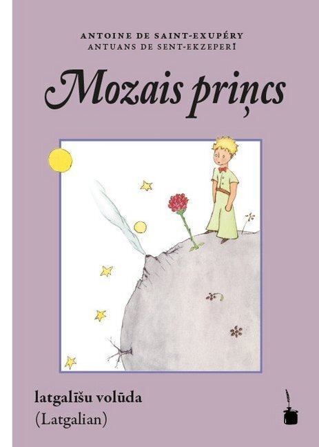Cover: 9783946190738 | Mozais pri cs | Latgalisu voluda (Latgalian) | Saint-Exupéry | Buch