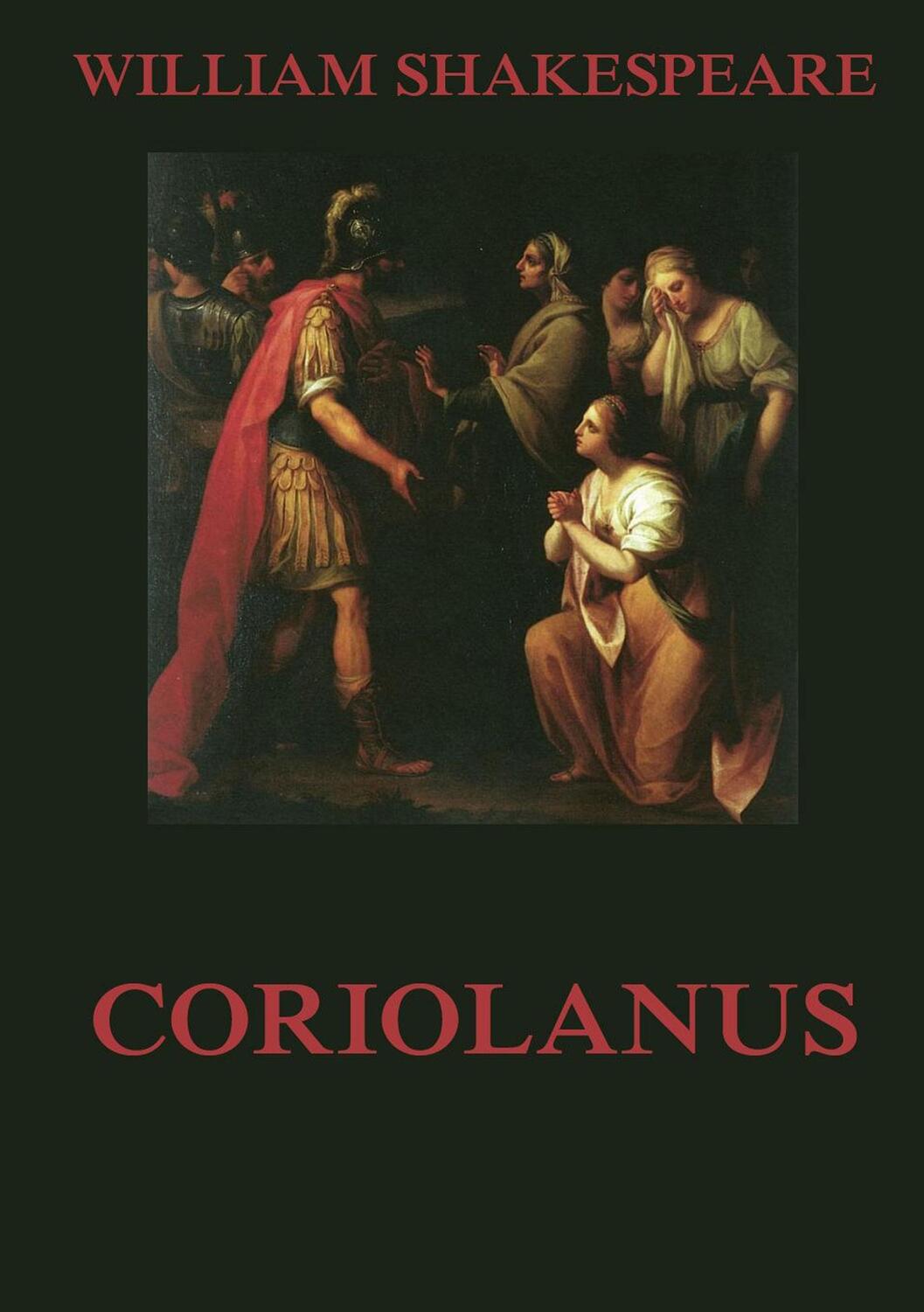 Cover: 9783849686659 | Coriolanus | William Shakespeare | Taschenbuch | Paperback | 144 S.