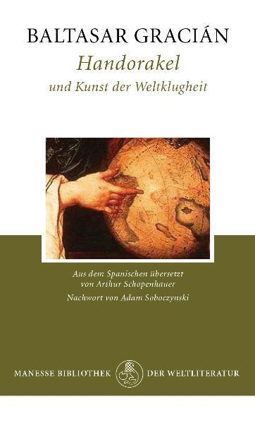 Cover: 9783717522164 | Handorakel und Kunst der Weltklugheit | Baltasar Gracián | Buch | 2012