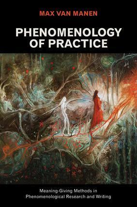 Cover: 9781611329445 | Phenomenology of Practice | Max van Manen | Taschenbuch | Englisch