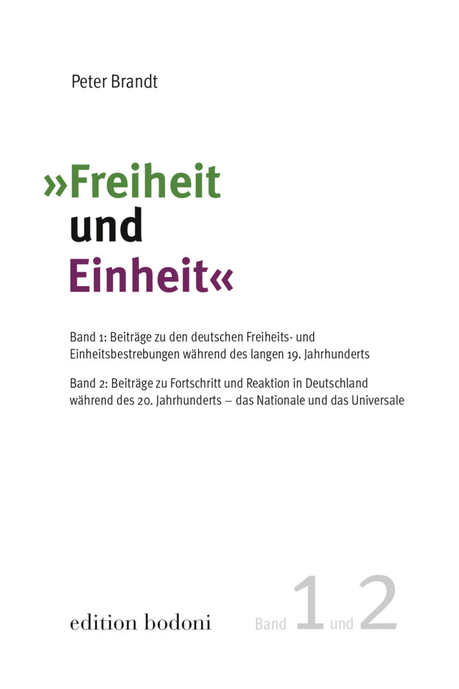 Cover: 9783940781833 | "Freiheit und Einheit", 2 Teile | Peter Brandt | Taschenbuch | Deutsch