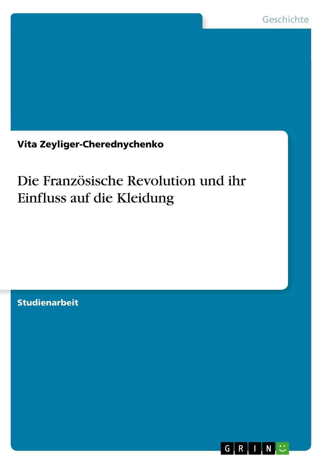 Cover: 9783346003843 | Die Französische Revolution und ihr Einfluss auf die Kleidung | Buch