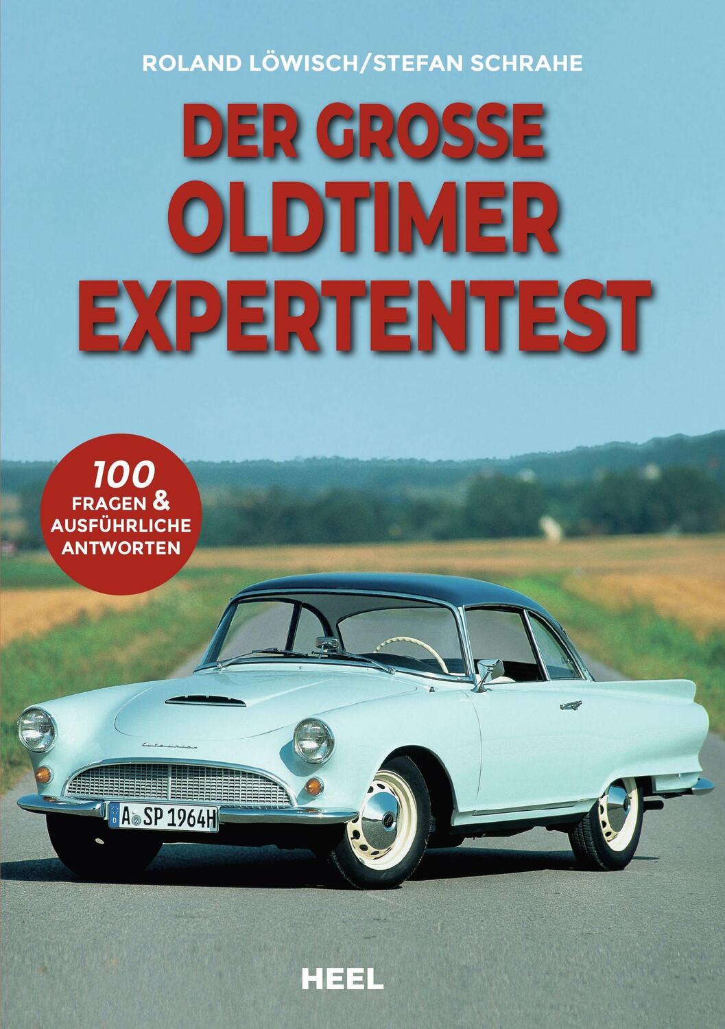 Cover: 9783966645171 | Der große Oldtimer Expertentest | Roland Löwisch (u. a.) | Taschenbuch