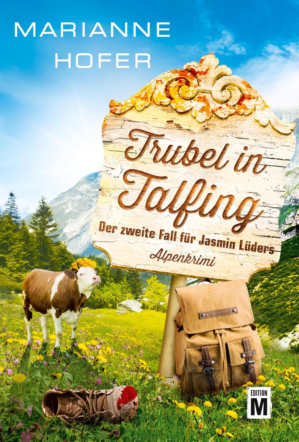 Cover: 9782919809127 | Trubel in Talfing | Marianne Hofer | Taschenbuch | Paperback | Deutsch