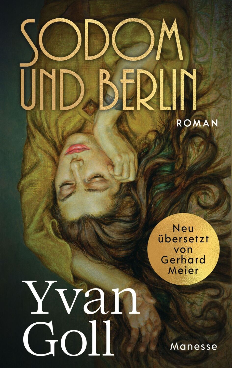 Cover: 9783717525264 | Sodom und Berlin | Yvan Goll | Buch | 192 S. | Deutsch | 2021