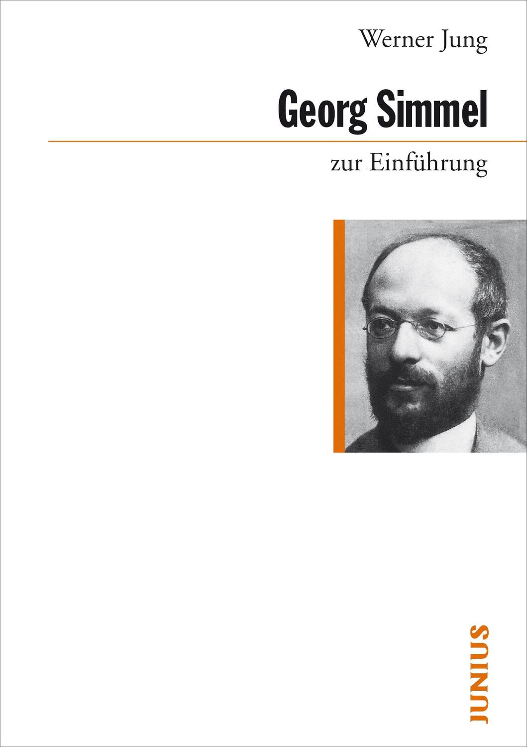 Cover: 9783885067696 | Georg Simmel zur Einführung | Werner Jung | Taschenbuch | Deutsch