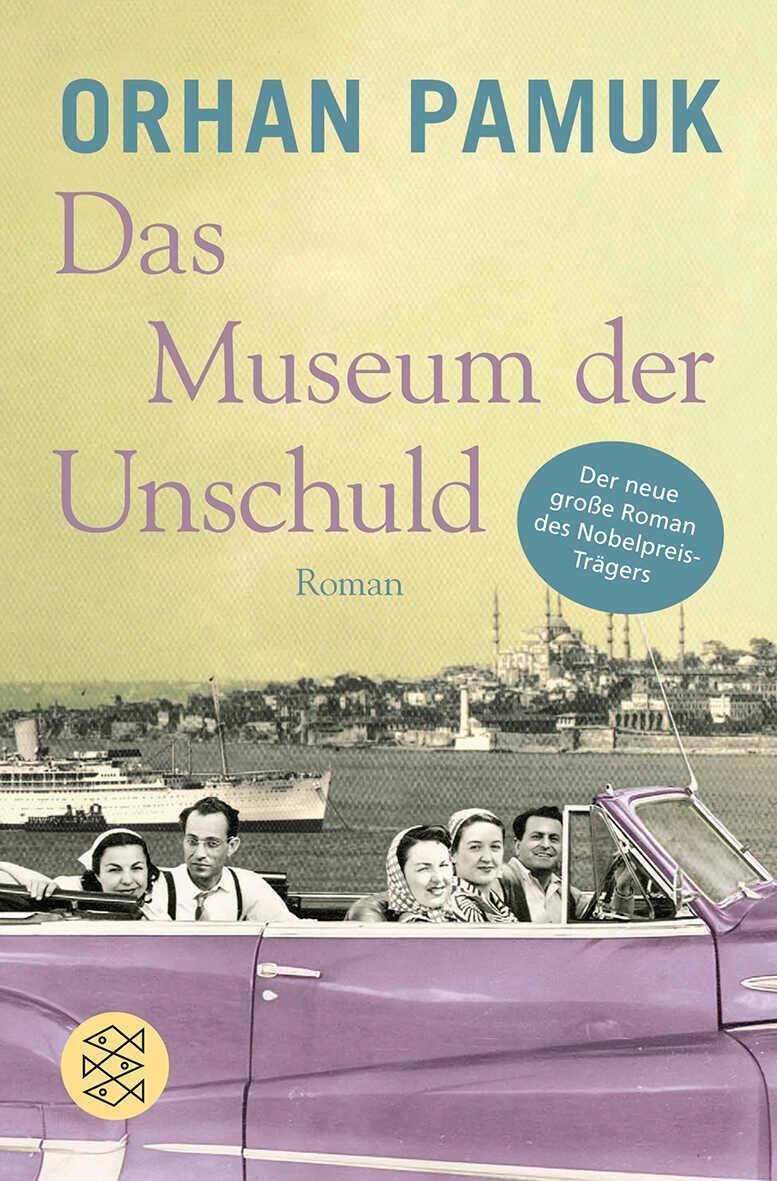 Cover: 9783596177684 | Das Museum der Unschuld | Orhan Pamuk | Taschenbuch | 582 S. | Deutsch