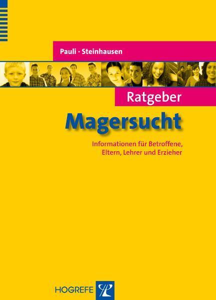 Cover: 9783801719197 | Ratgeber Magersucht | Dagmar Pauli (u. a.) | Taschenbuch | 78 S.