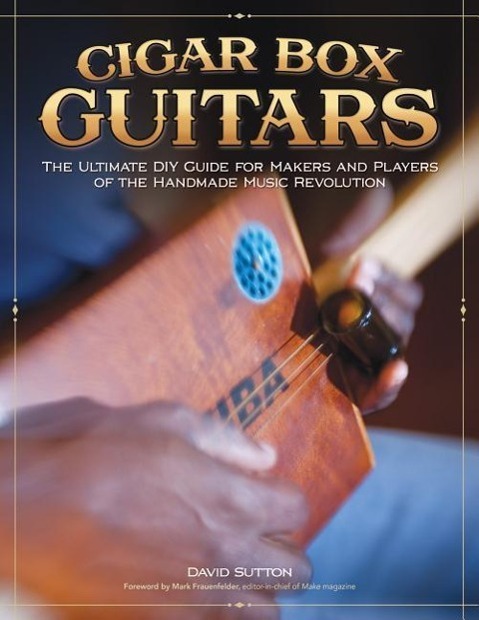 Cover: 9781565235472 | Cigar Box Guitars | David Sutton | Taschenbuch | Englisch | 2012