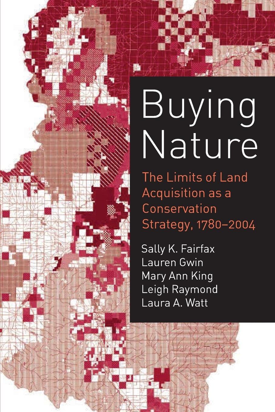 Cover: 9780262562102 | Buying Nature | Sally K. Fairfax (u. a.) | Taschenbuch | Paperback