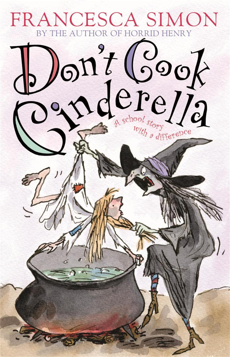 Cover: 9781842551486 | Don't Cook Cinderella | A School Story with a Difference | Simon