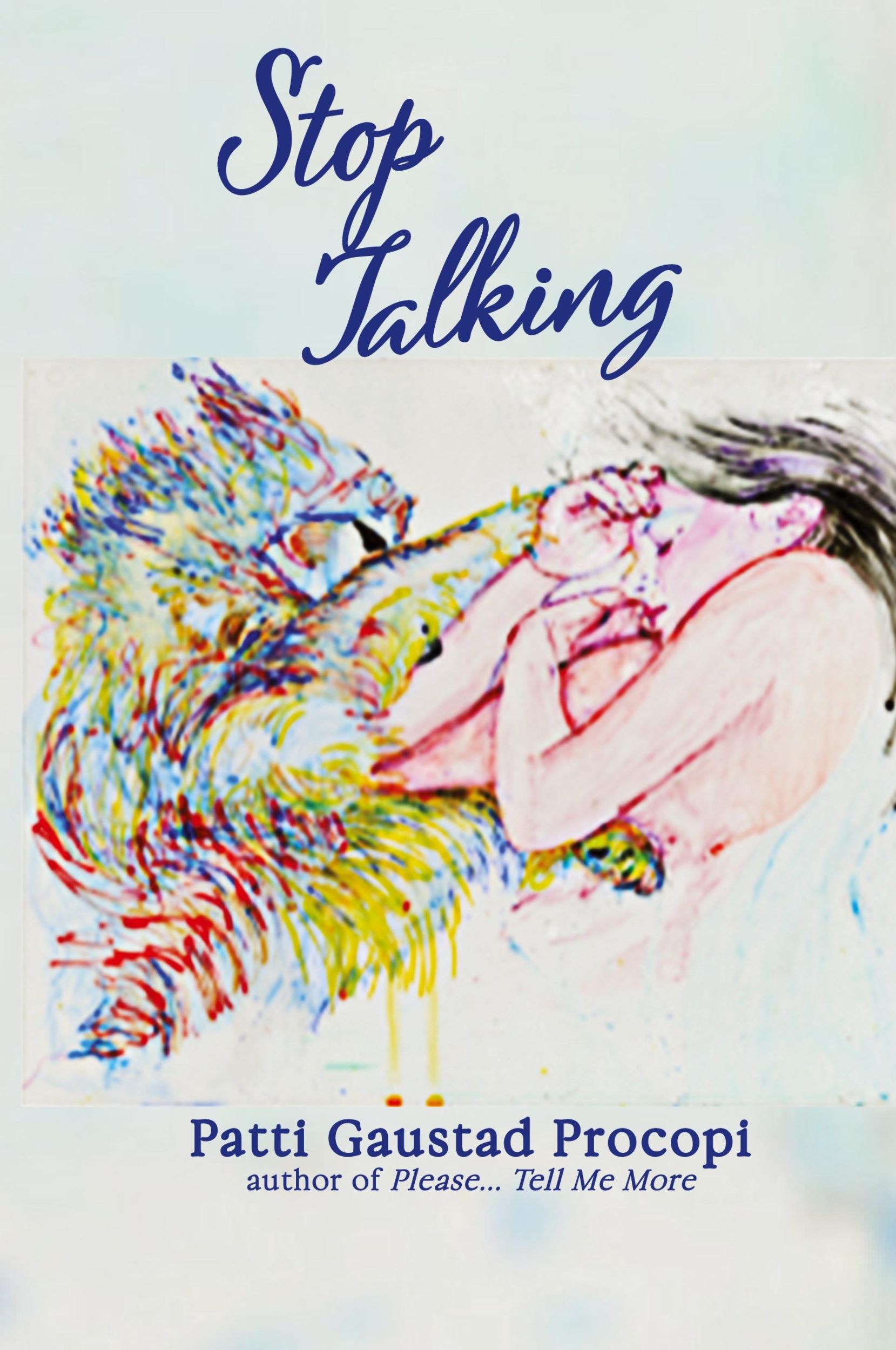 Cover: 9781961548046 | Stop Talking | Patti Gaustad Procopi | Taschenbuch | Englisch | 2023