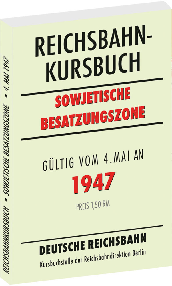 Cover: 9783959665698 | Reichsbahnkursbuch der sowjetischen Besatzungszone - gültig ab 4....