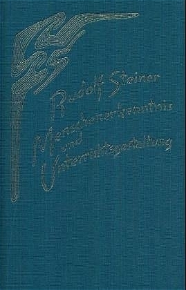 Cover: 9783727430206 | Menschenerkenntnis und Unterrichtsgestaltung | Rudolf Steiner | Buch