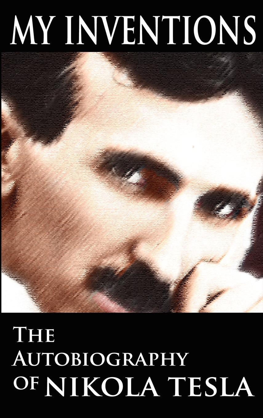 Cover: 9789562913393 | My Inventions | The Autobiography of Nikola Tesla | Nikola Tesla