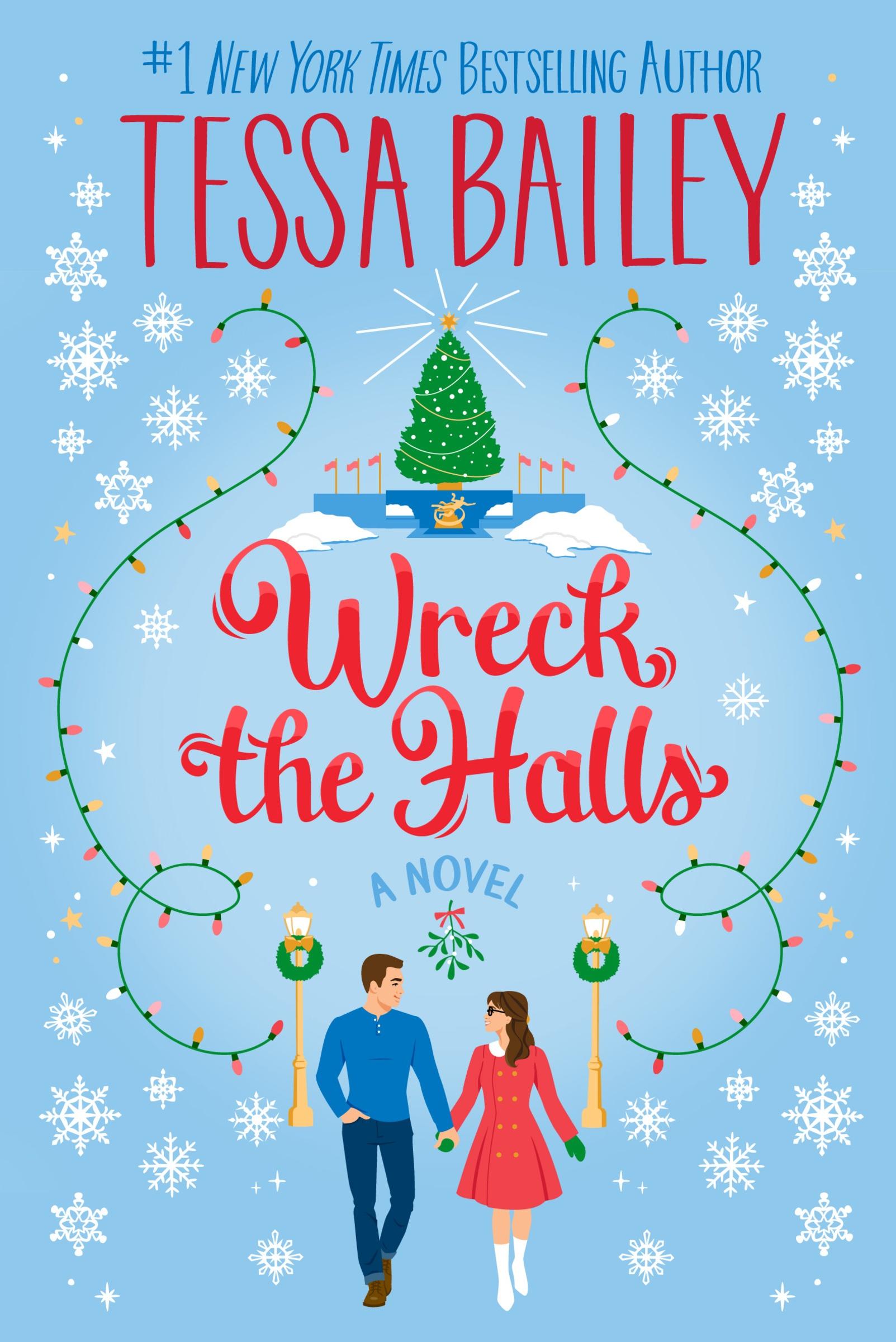 Cover: 9780063308305 | Wreck the Halls | Tessa Bailey | Taschenbuch | 368 S. | Englisch