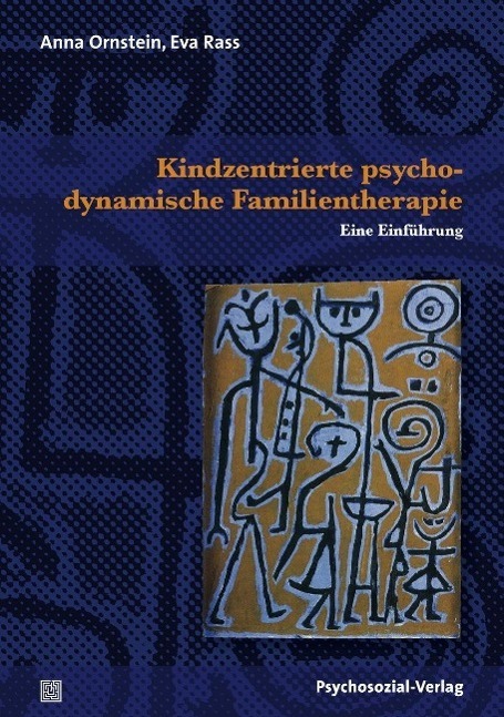 Cover: 9783837923391 | Kindzentrierte psychodynamische Familientherapie | Taschenbuch | 2014
