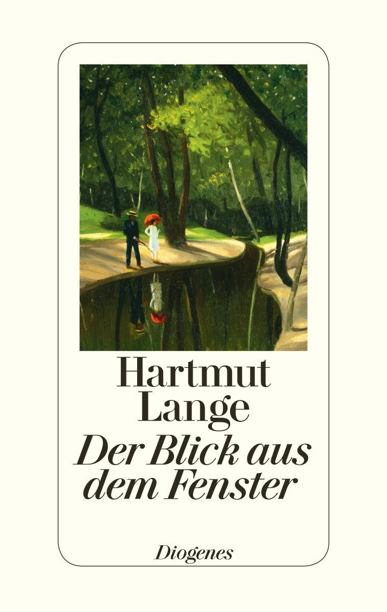 Cover: 9783257069532 | Der Blick aus dem Fenster | Hartmut Lange | Buch | 112 S. | Deutsch