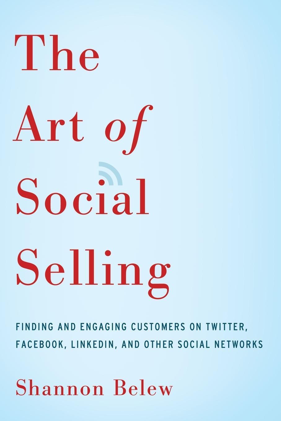 Cover: 9780814433324 | The Art of Social Selling | Shannon Belew | Taschenbuch | Paperback