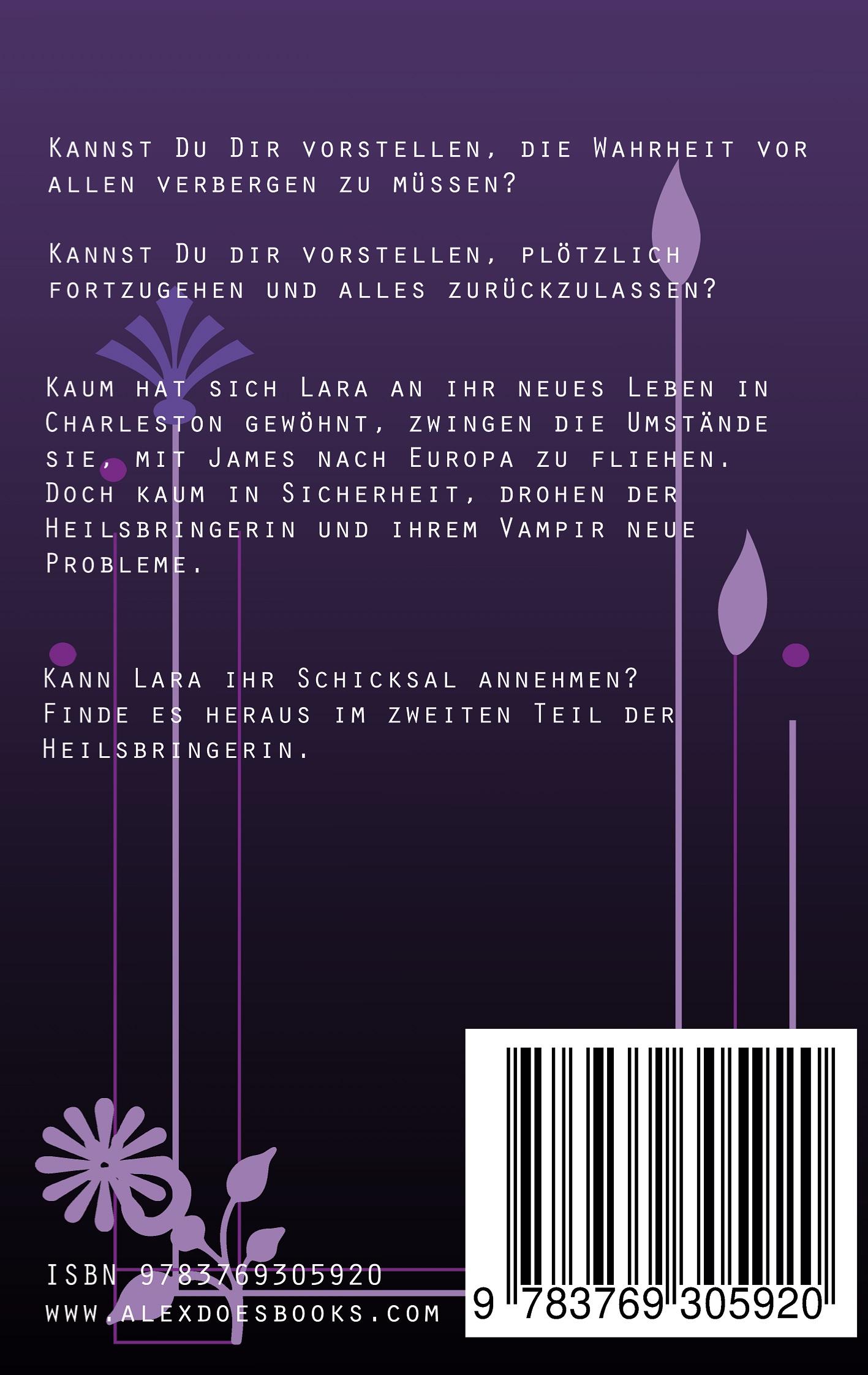 Rückseite: 9783769305920 | Die Heilsbringerin - Schicksal | Alexandra de Leeuw | Taschenbuch