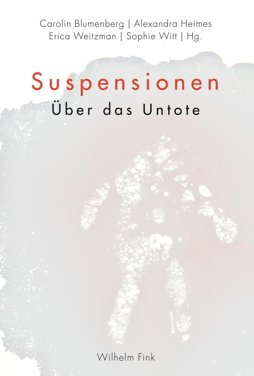 Cover: 9783770557134 | Suspensionen | Über das Untote | Taschenbuch | 251 S. | Deutsch | 2015