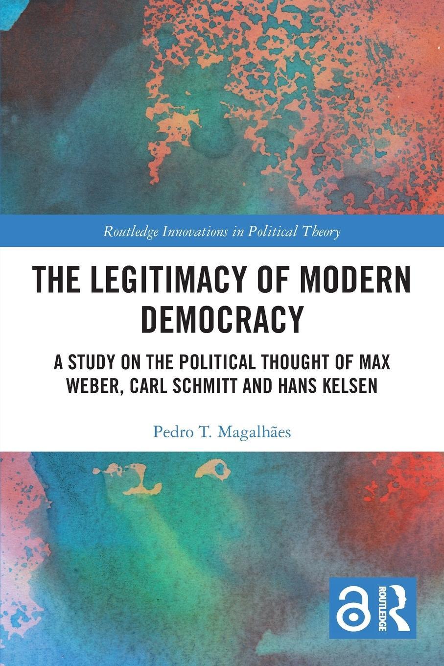 Cover: 9780367644536 | The Legitimacy of Modern Democracy | Pedro T. Magalhães | Taschenbuch