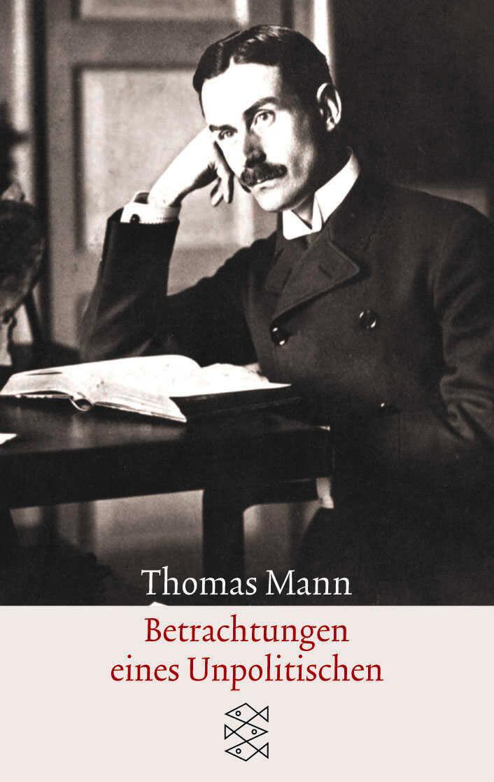 Cover: 9783596150526 | Betrachtungen eines Unpolitischen | Thomas Mann | Taschenbuch | 592 S.