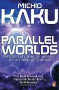 Cover: 9780141014630 | Parallel Worlds | Michio Kaku | Taschenbuch | Englisch | 2006
