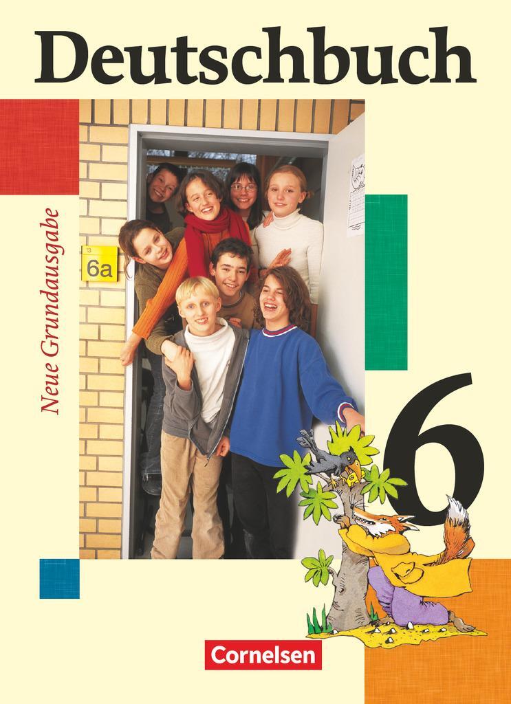 Cover: 9783060607976 | Deutschbuch. 6. Schuljahr. Schülerbuch. Neue Grundausgabe | Reinhardt