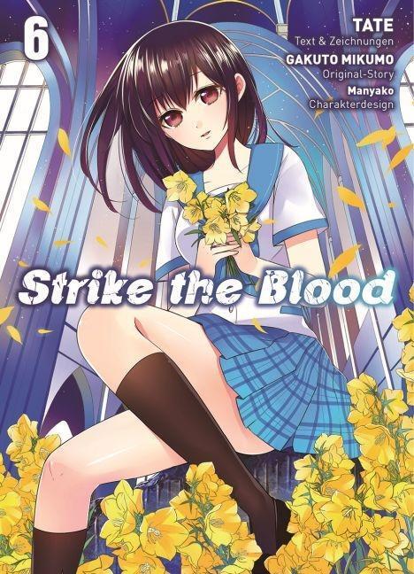 Cover: 9783957986573 | Strike the Blood 06 | Strike the Blood 6 | Gakuto/Tate Mikumo | Buch