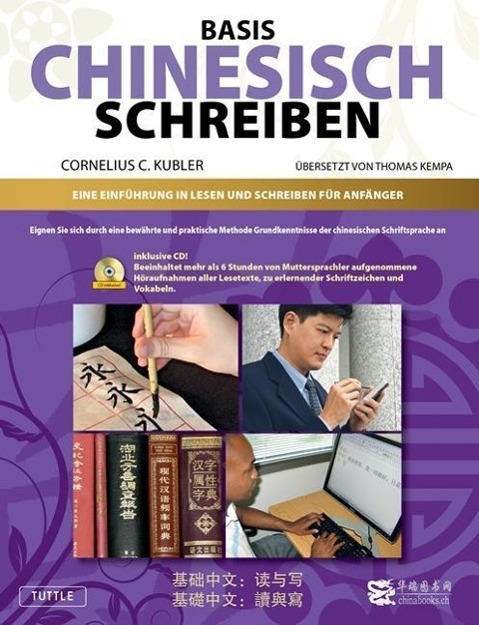 Cover: 9783905816600 | Basis Geschriebenes Chinesisch - Lehrbuch | Cornelis C. Kubler | Buch